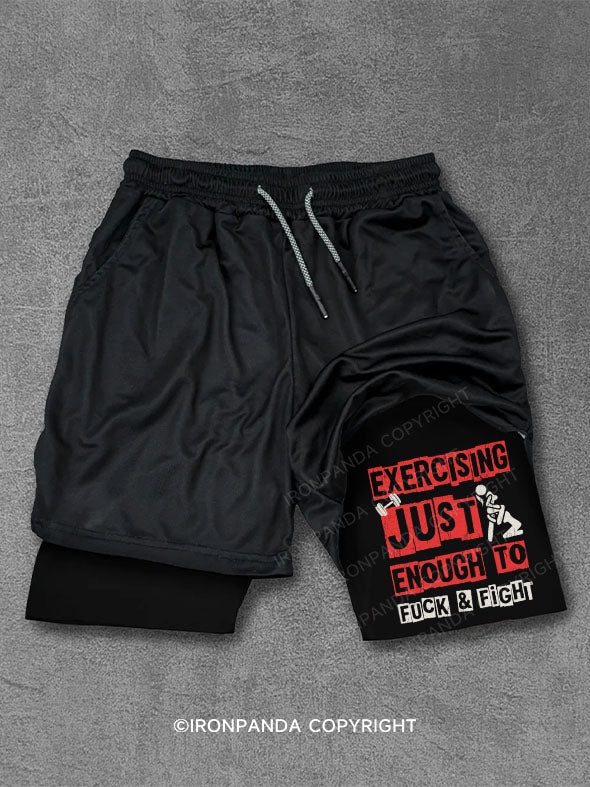 EXERCISING JUST ENOUGH TO FUCK & FIGHT Performance Training Shorts