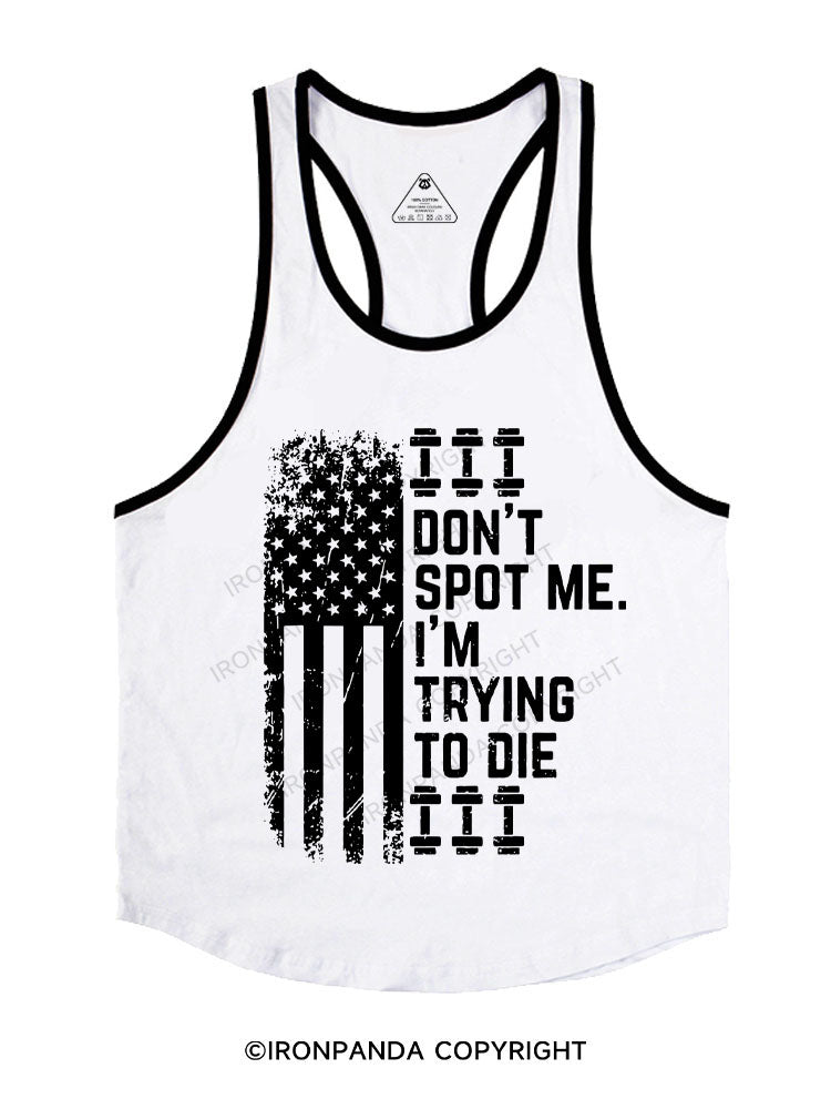 don't spot me flag Stringer Gym Vest