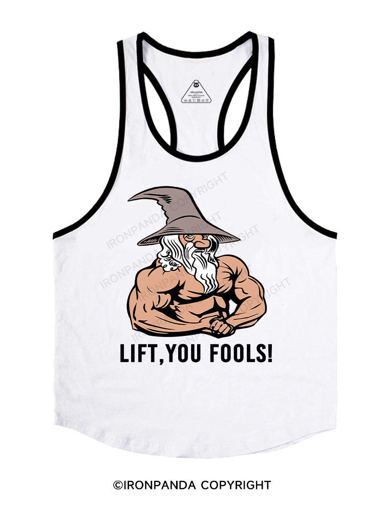 Lift You Fool Stringer Gym Vest