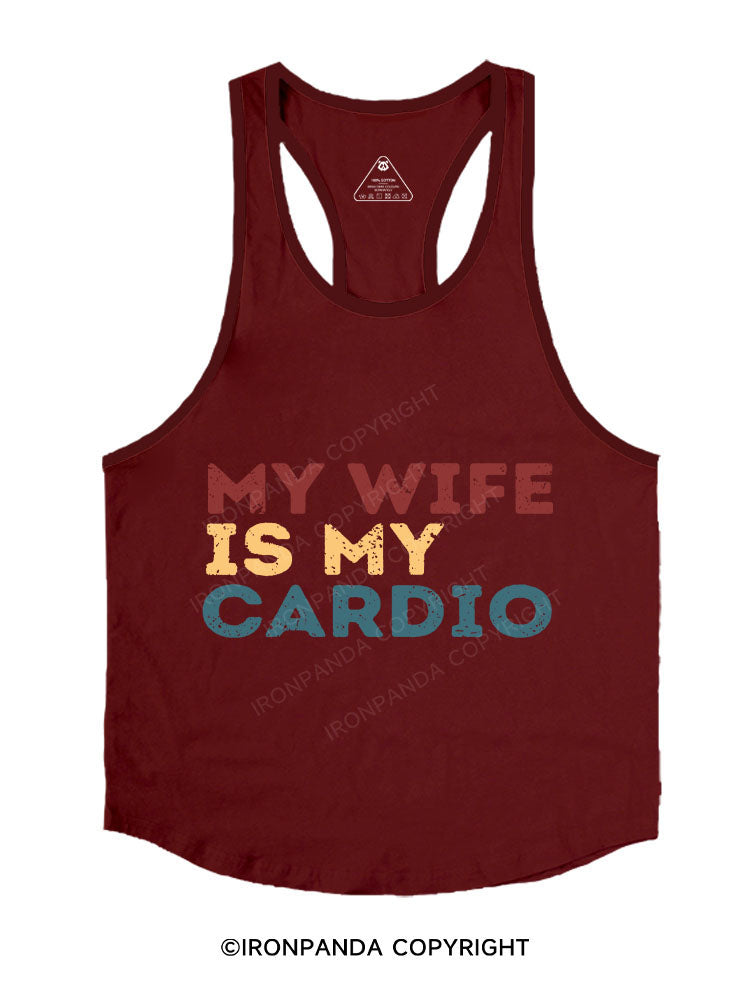 MY WIFE IS MY CARDIO Stringer Gym Vest