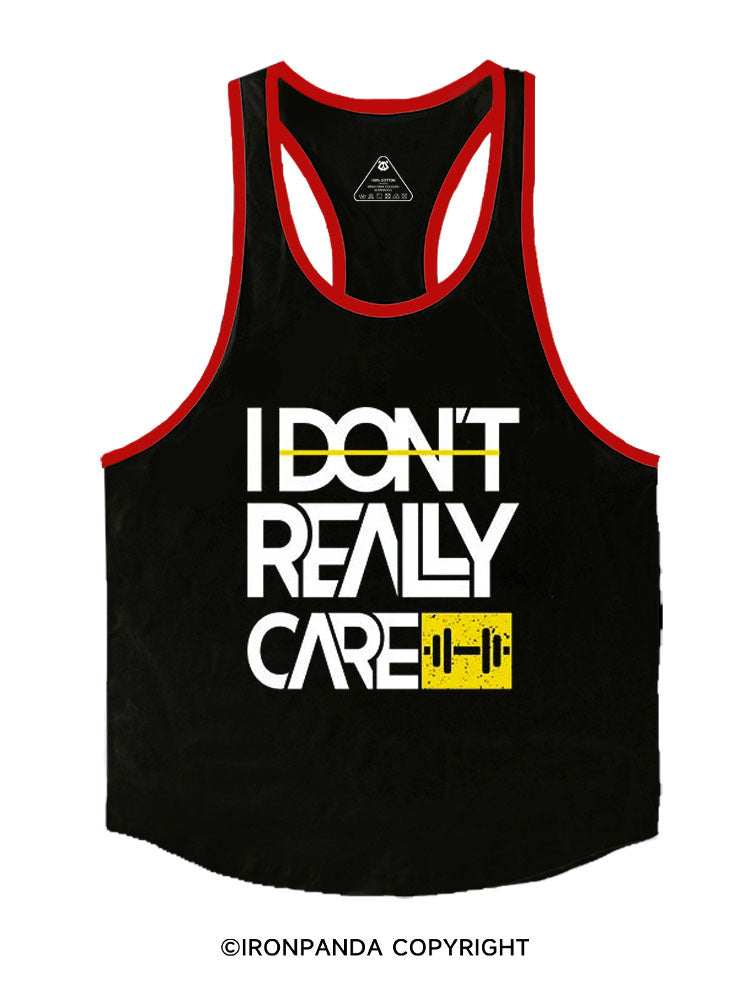 I DON’T REALLY CARE Stringer Gym Vest
