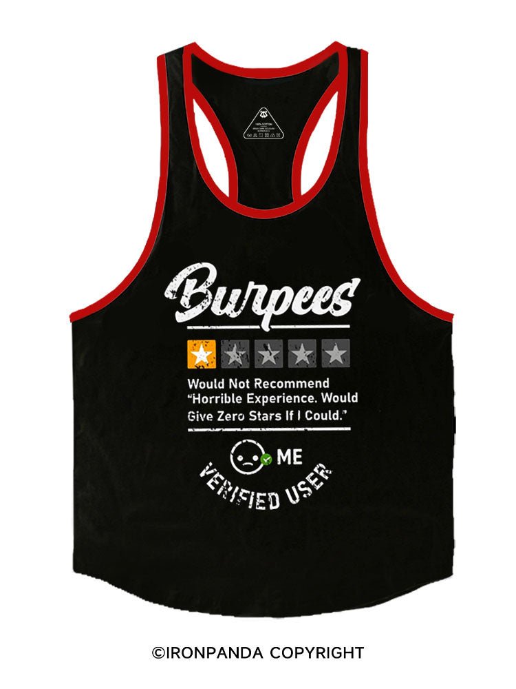 Burpees Would Not Stringer Gym Vest