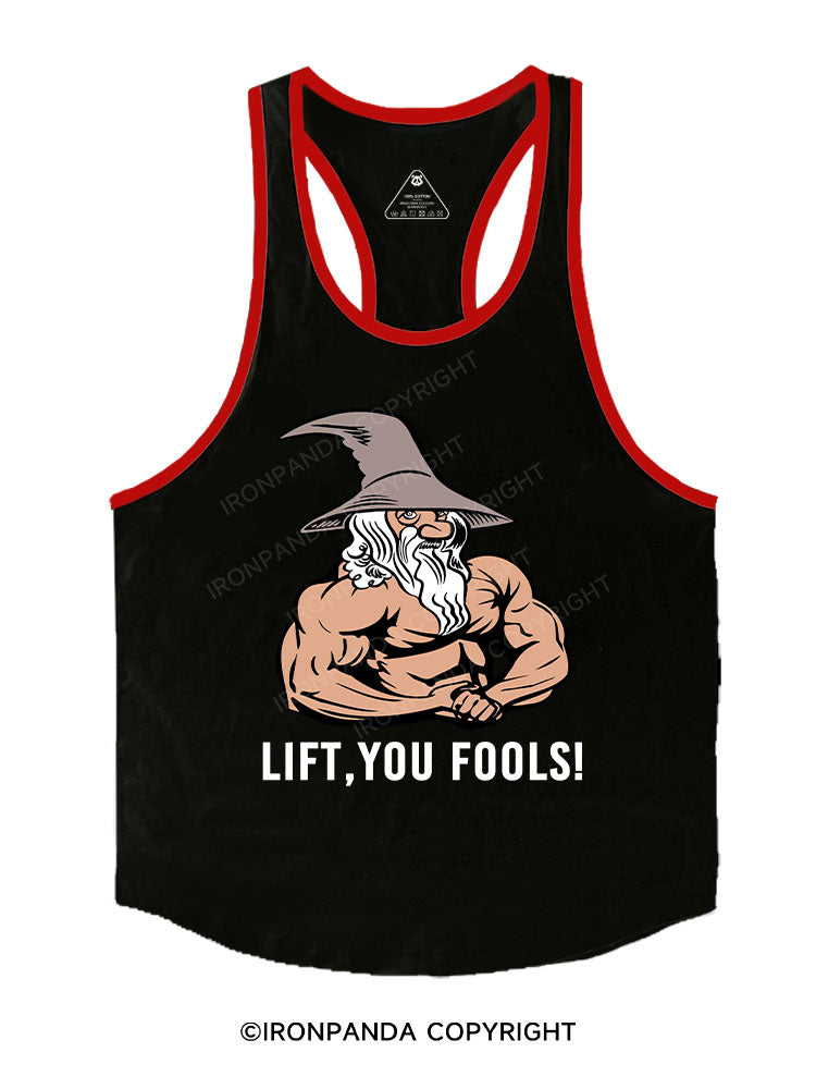Lift You Fool Stringer Gym Vest
