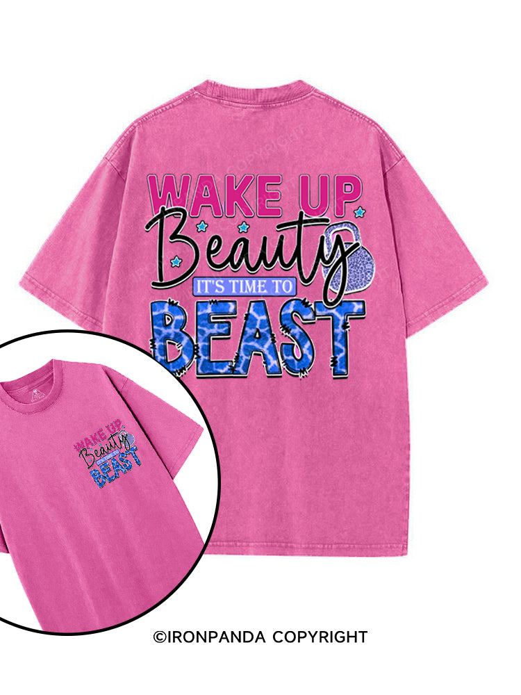 WAKE UP BEAUTY, IT'S TIME TO BEAST printed Gym Shirt