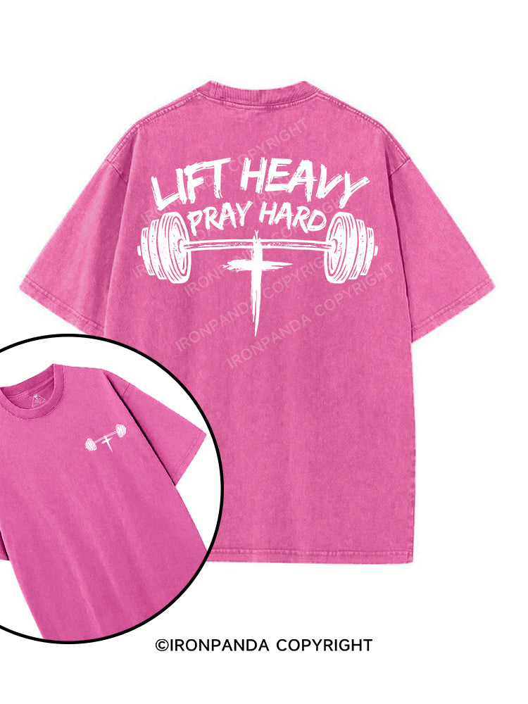 LIFT HEAVY PRAY HARD printed Gym Shirt