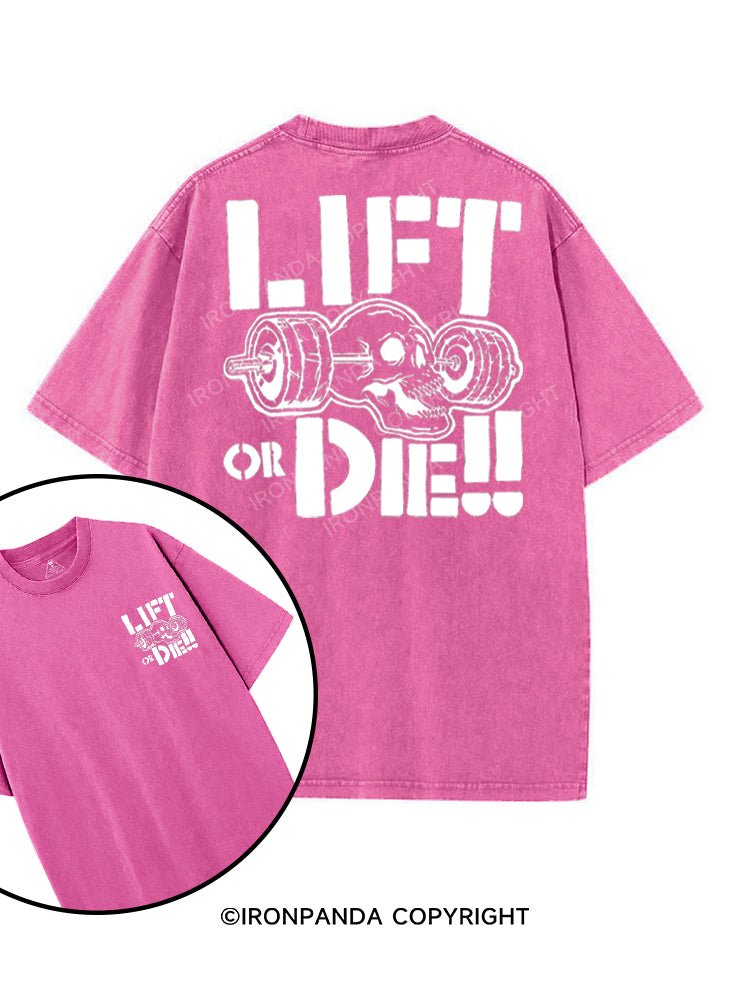 LIFT OR DIE!! printed Gym Shirt