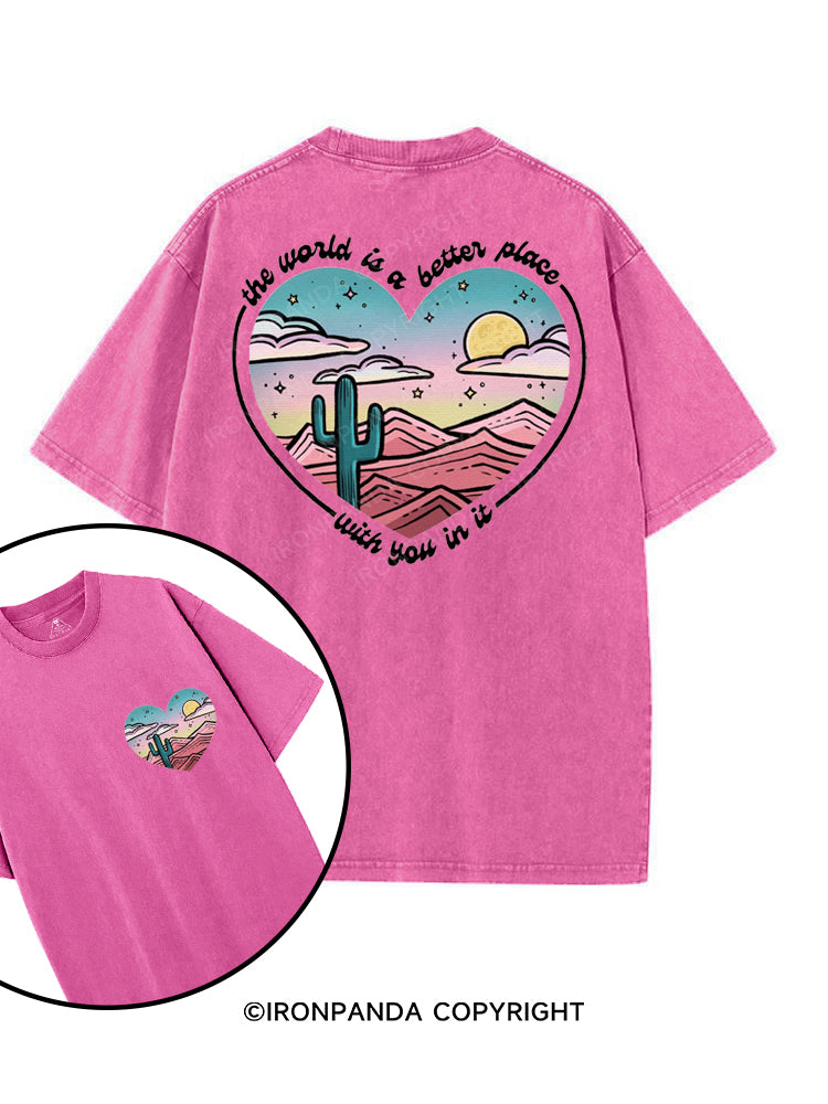 THE WORLD IS A BETTER PLACE WITH YOU IN IT printed Gym Shirt