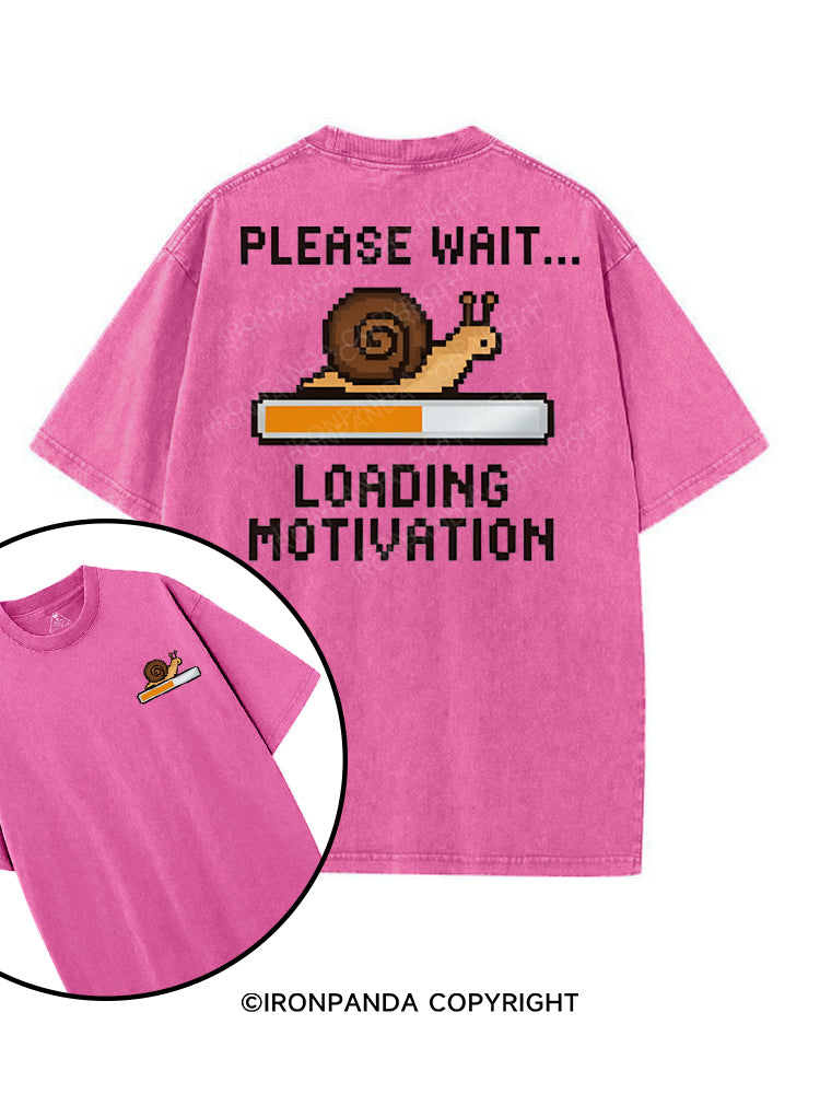 PLEASE WAIT... LOADING MOTIVATION printed Gym Shirt