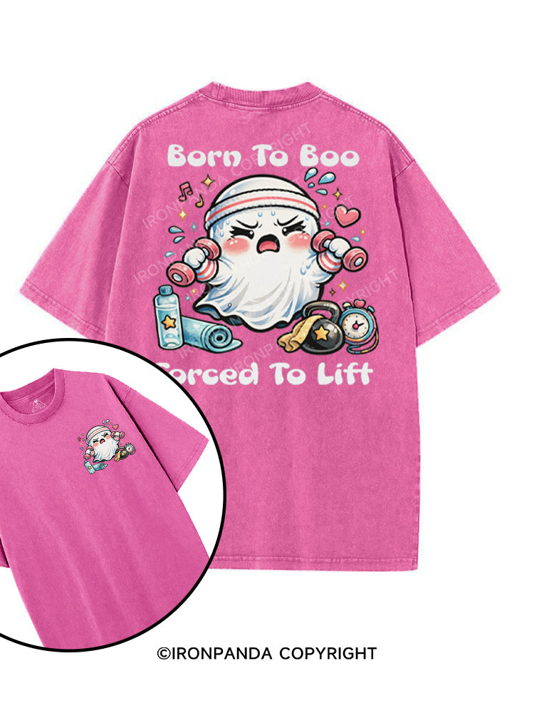 BORN TO BOO FORCED TO LIFT printed Gym Shirt