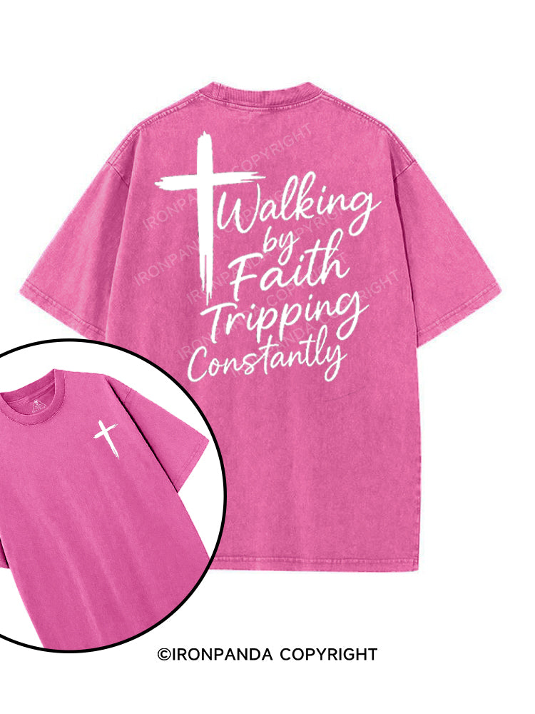 WALKING BY FAITH TRIPPING CONSTANTLY printed Gym Shirt