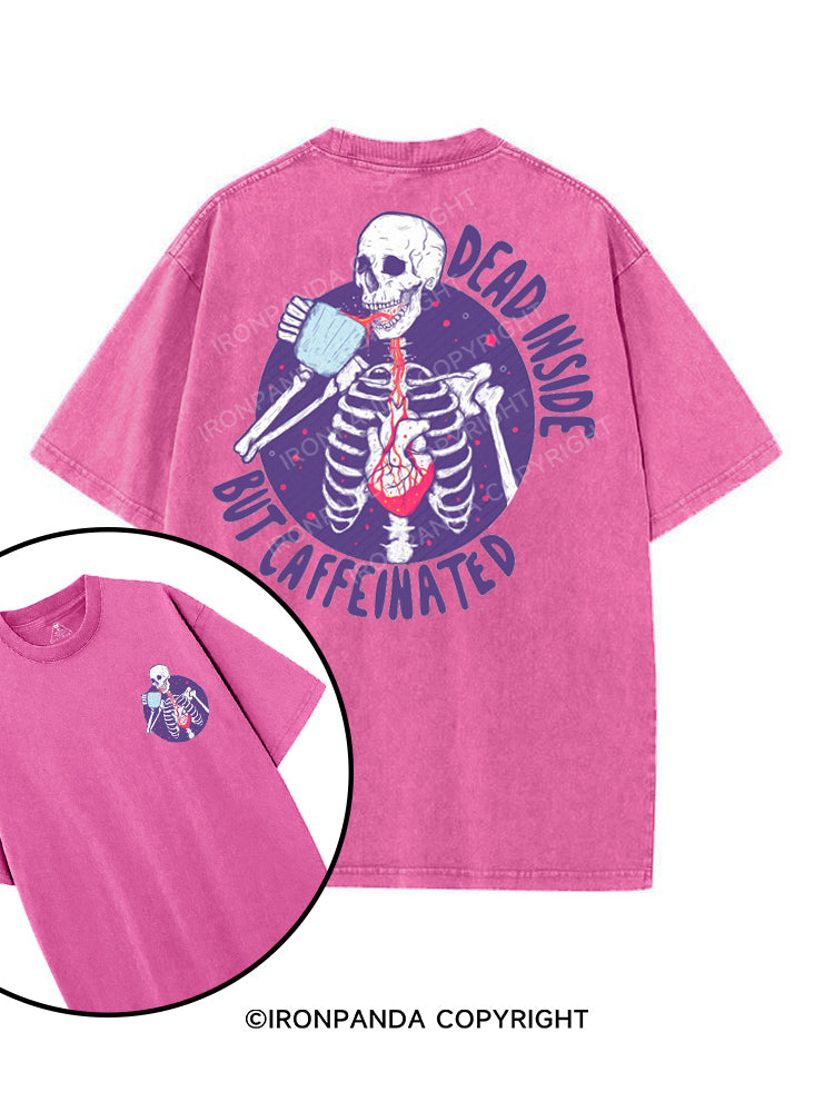 DEAD INSIDE BUT CAFFEINATED printed Gym Shirt