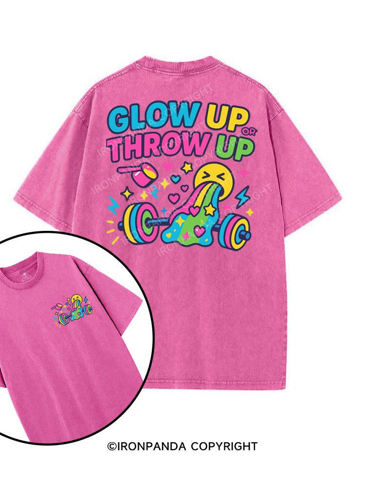 GLOW UP OR THROW UP printed Gym Shirt