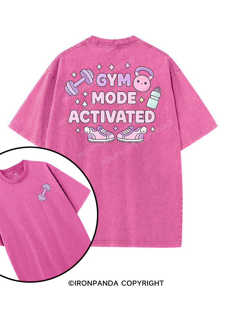 GYM MODE ACTIVATED printed Gym Shirt