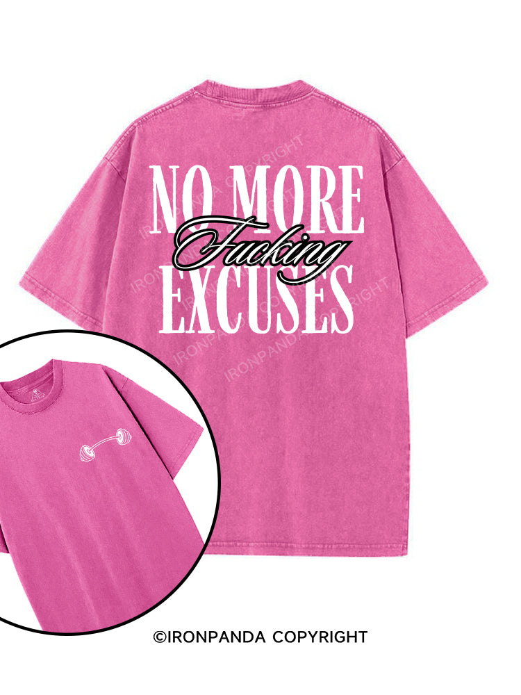 NO MORE FUCKING EXCUSES printed Gym Shirt