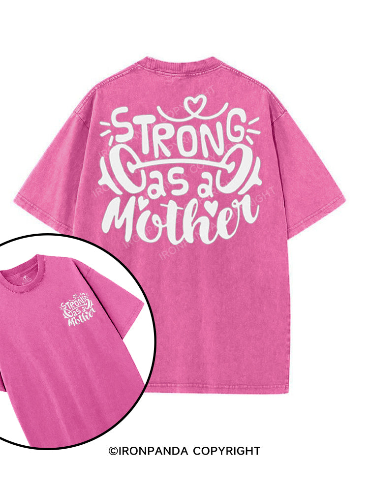 STRONG AS A MOTHER printed Gym Shirt