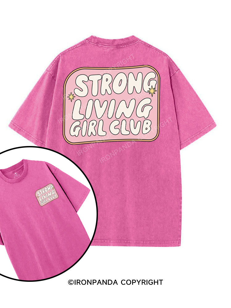 STRONG LIVING GIRL CLUB printed Gym Shirt