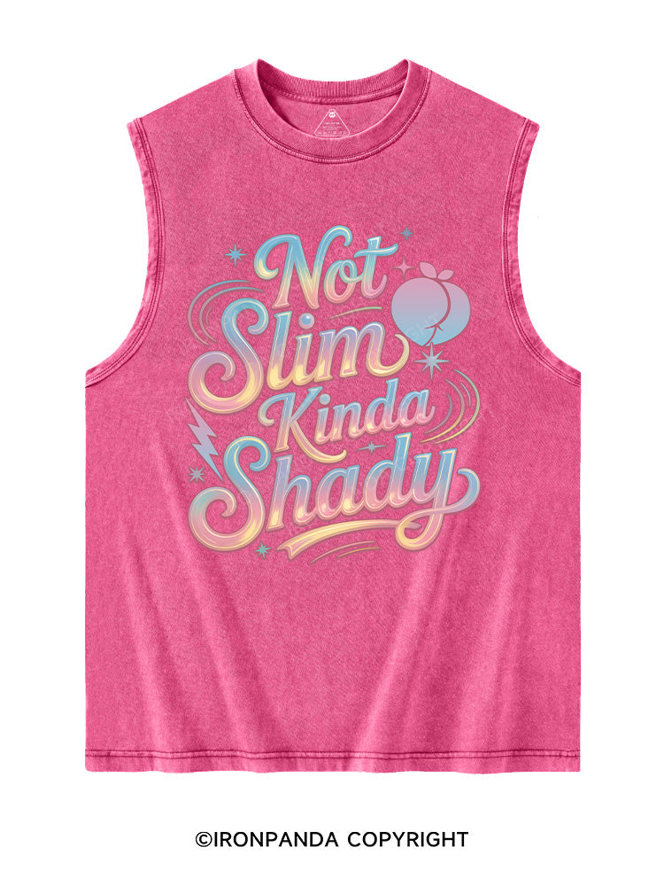 NOT SLIM KINDA SHADY Washed Tank