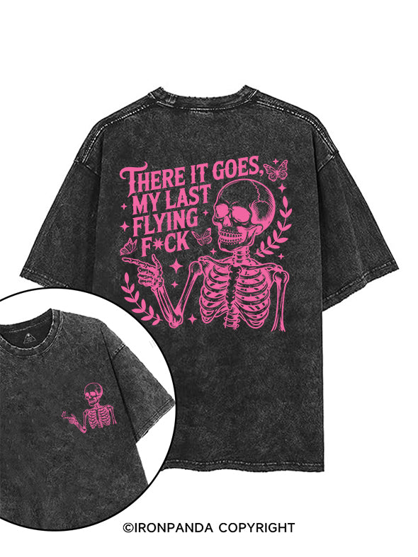 THERE IT GOES,MY LAST FLYING FUCK printed Gym Shirt