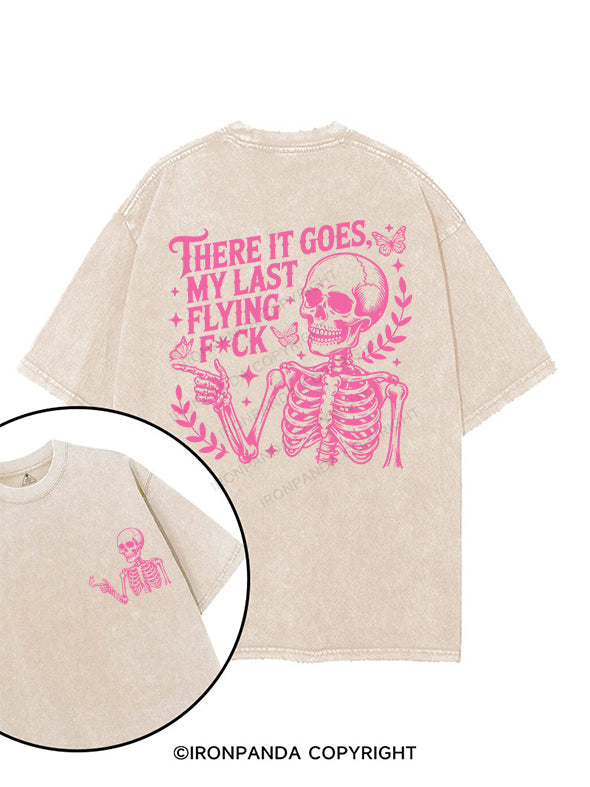 THERE IT GOES,MY LAST FLYING FUCK printed Gym Shirt