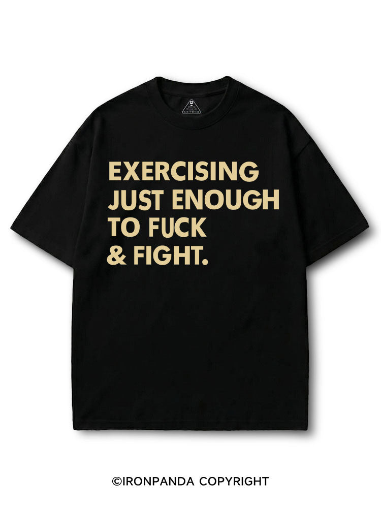 EXERCISING JUST ENOUGH TO FUCK & FIGHT COTTON PUMP COVER