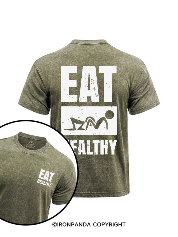 eat healthily printed Washed Gym Shirt