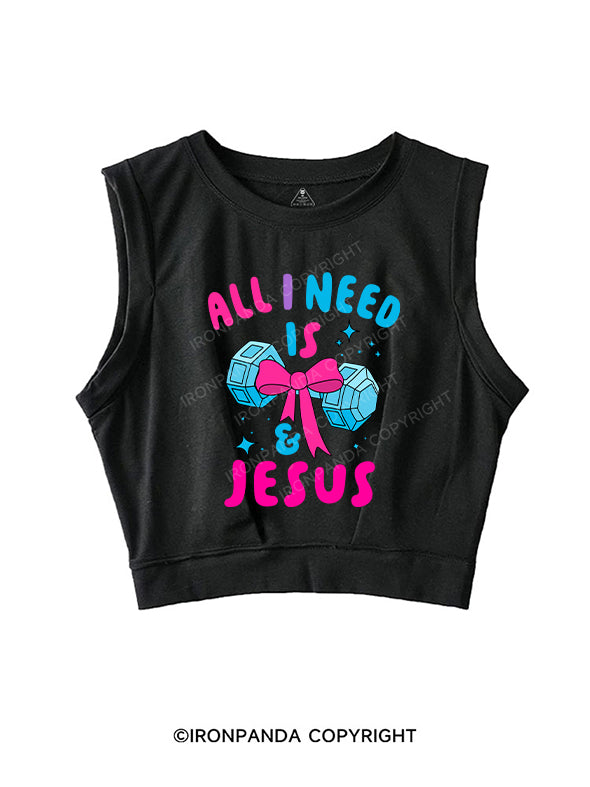 ALL I NEED IS MY WEIGHTS & JESUS SLEEVELESS CROP TOPS