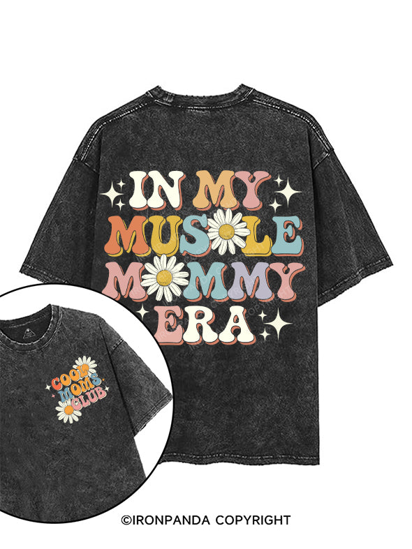 IN MY MUSCLE MOMMY ERA printed Gym Shirt