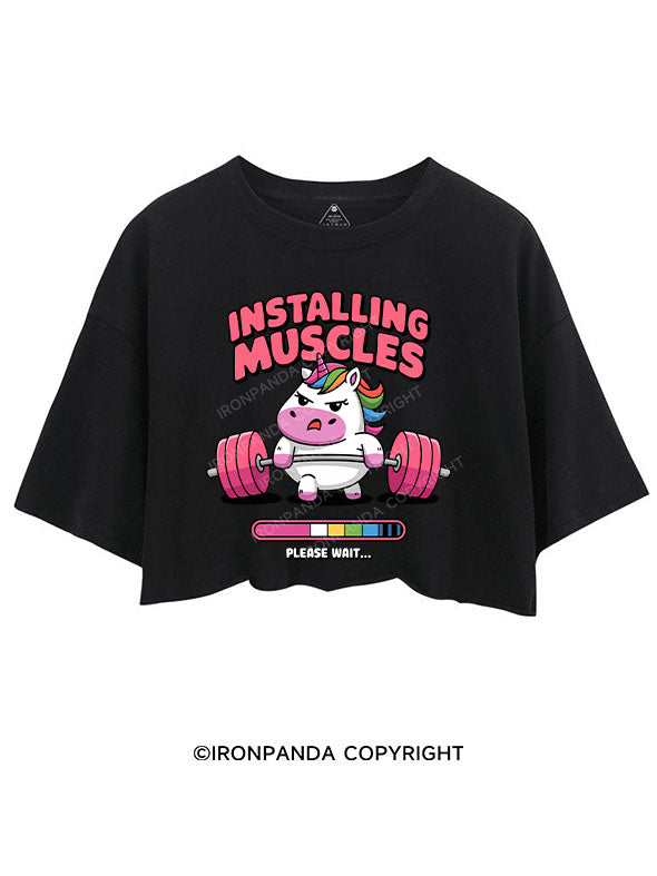 INSTALLING MUSCLES CROP TOPS