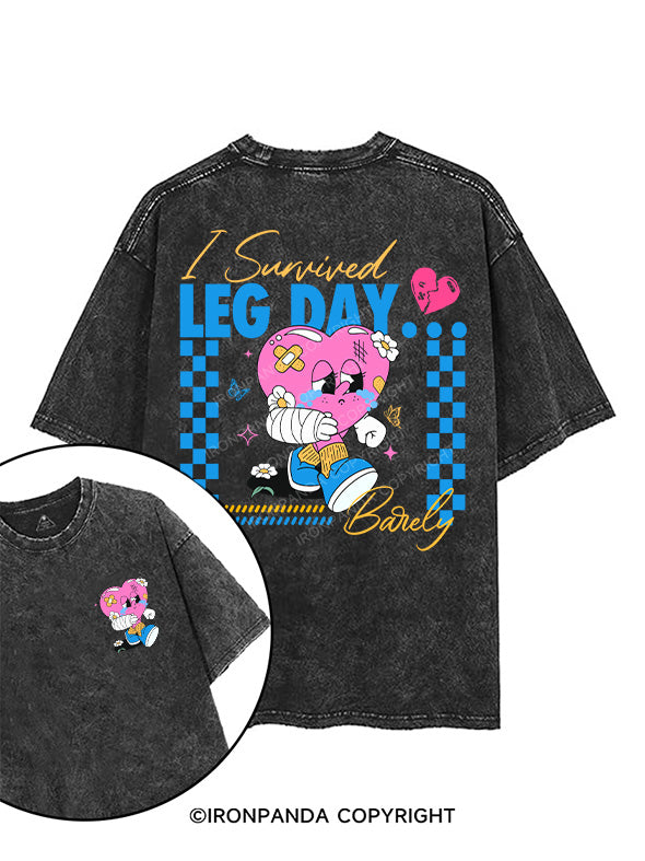 I SURVIVED LEG DAY....BARELY printed Gym Shirt