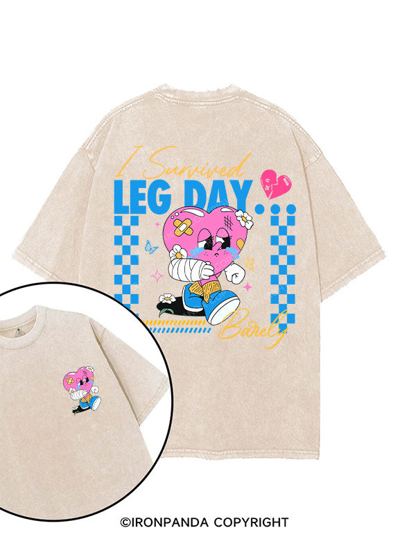 I SURVIVED LEG DAY....BARELY printed Gym Shirt