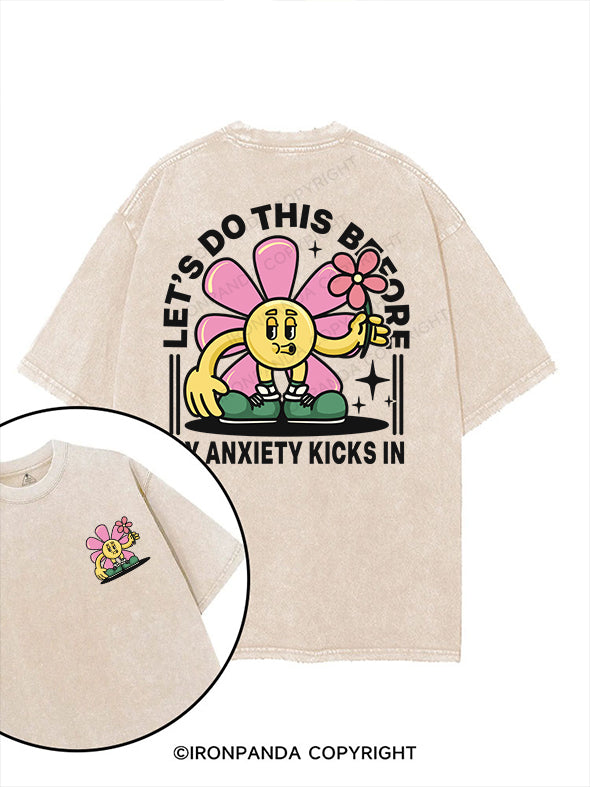 LET'S DO THIS BEFORE MY ANXIETY KICKS IN printed Gym Shirt