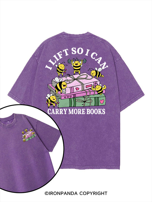 I LIFT SO I CAN CARRY MORE BOOKS printed Gym Shirt