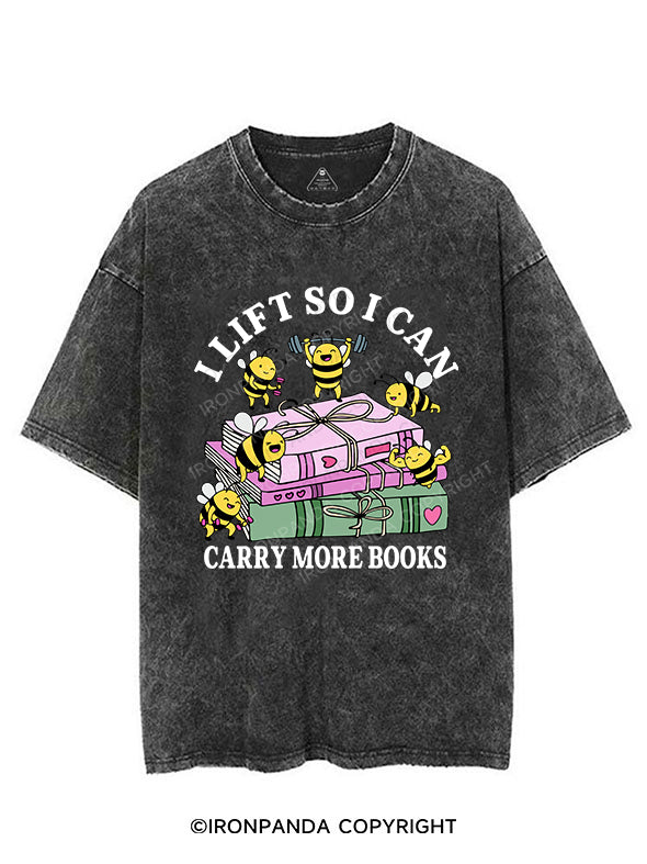 I LIFT SO I CAN CARRY MORE BOOKS VINTAGE GYM SHIRT