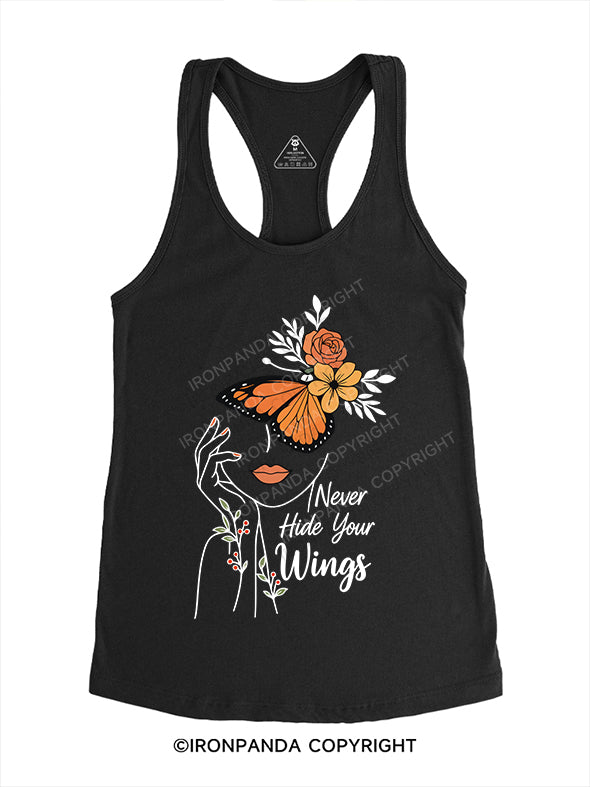 Never hide your wings Gym Racerback Tank