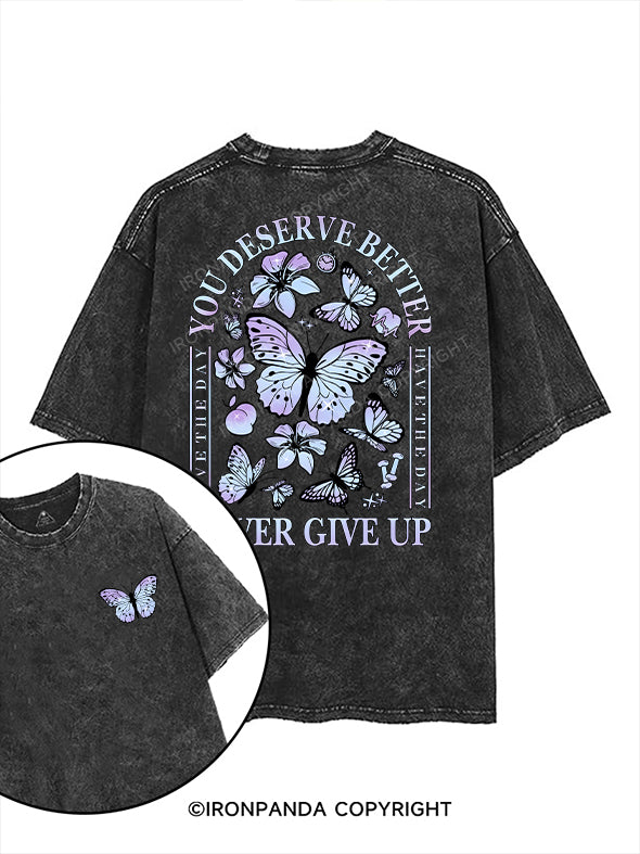 YOU DESERVE BETTER printed Gym Shirt