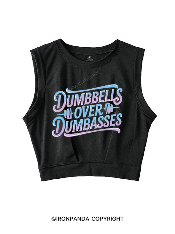 DUMBBELLS OVER DUMBASSES SLEEVELESS CROP TOPS