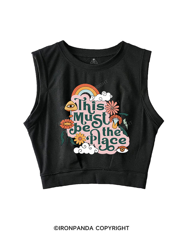 THIS MUST BE THE PLACE SLEEVELESS CROP TOPS