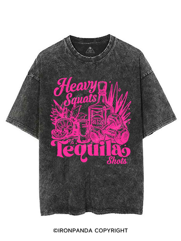 heavy squats & tequila shots VINTAGE GYM SHIRT