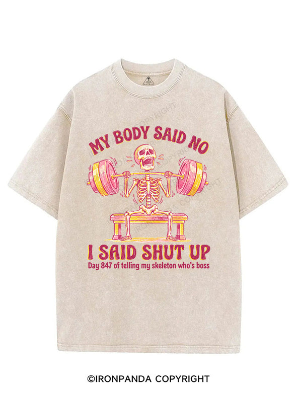 my body said no VINTAGE GYM SHIRT