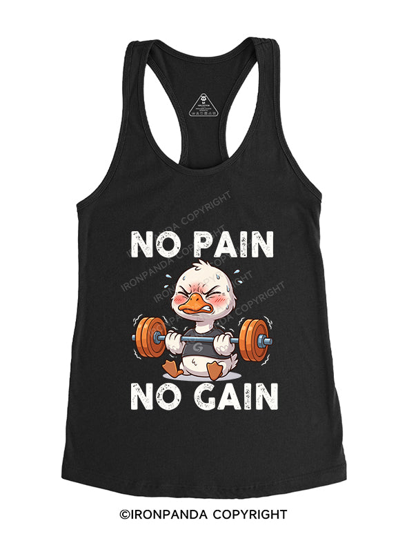 no pain no gain Gym Racerback Tank