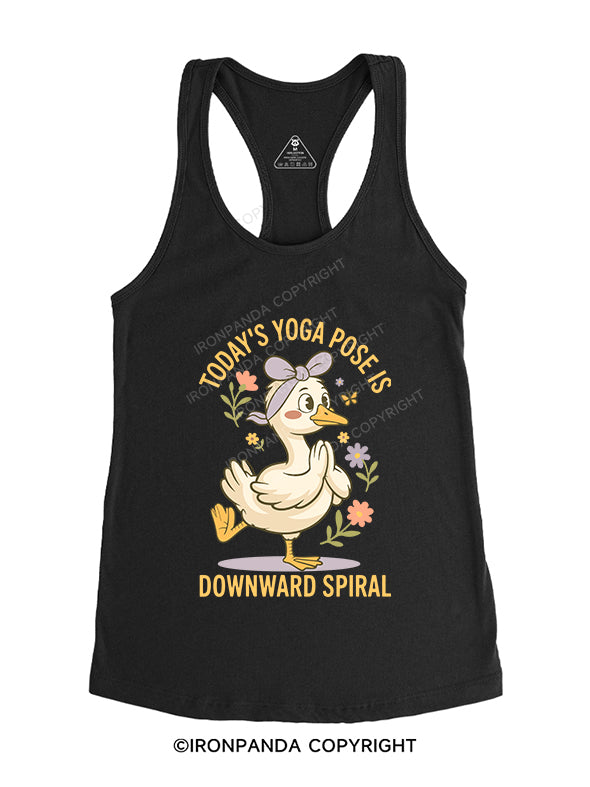 TODAY’S YOGA POSE IS DOWNWARD SPIRAL Gym Racerback Tank