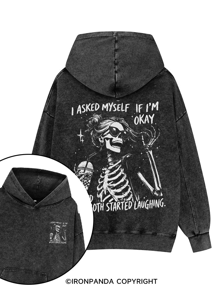 I asked myself if I’m okay and we both started laughing Printed Washed Gym Hoodie