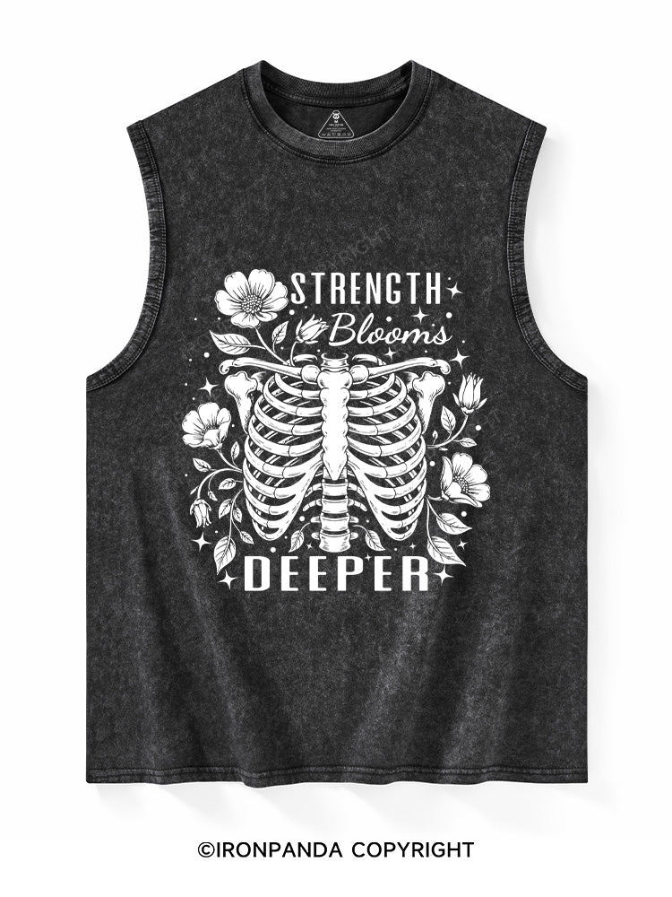 STRENGTH BLOOMS DEEPER Washed Tank