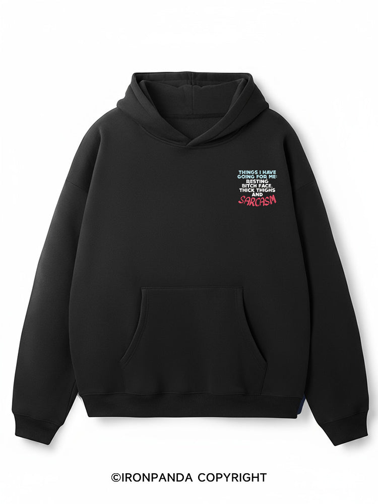 THINGS I HAVE GOING FOR ME Premium Fleece Gym Hoodie