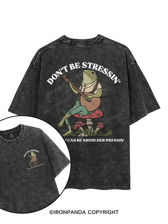 don't be stressin' printed Gym Shirt