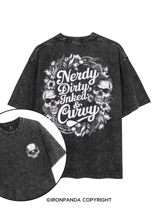 Nerdy, Dirty, Inked, & Curvy printed Gym Shirt