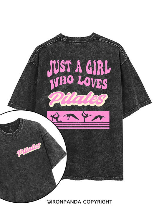 Just a girl who loves Pilates printed Gym Shirt