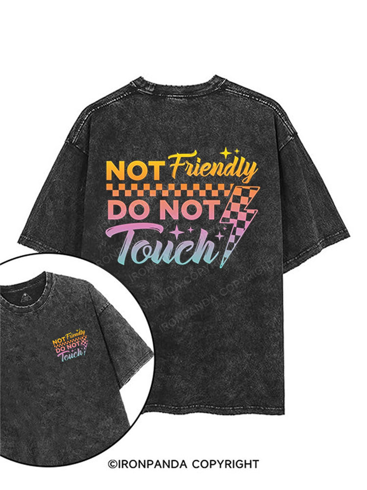 NOT Friendly DO NOT Touch printed Gym Shirt
