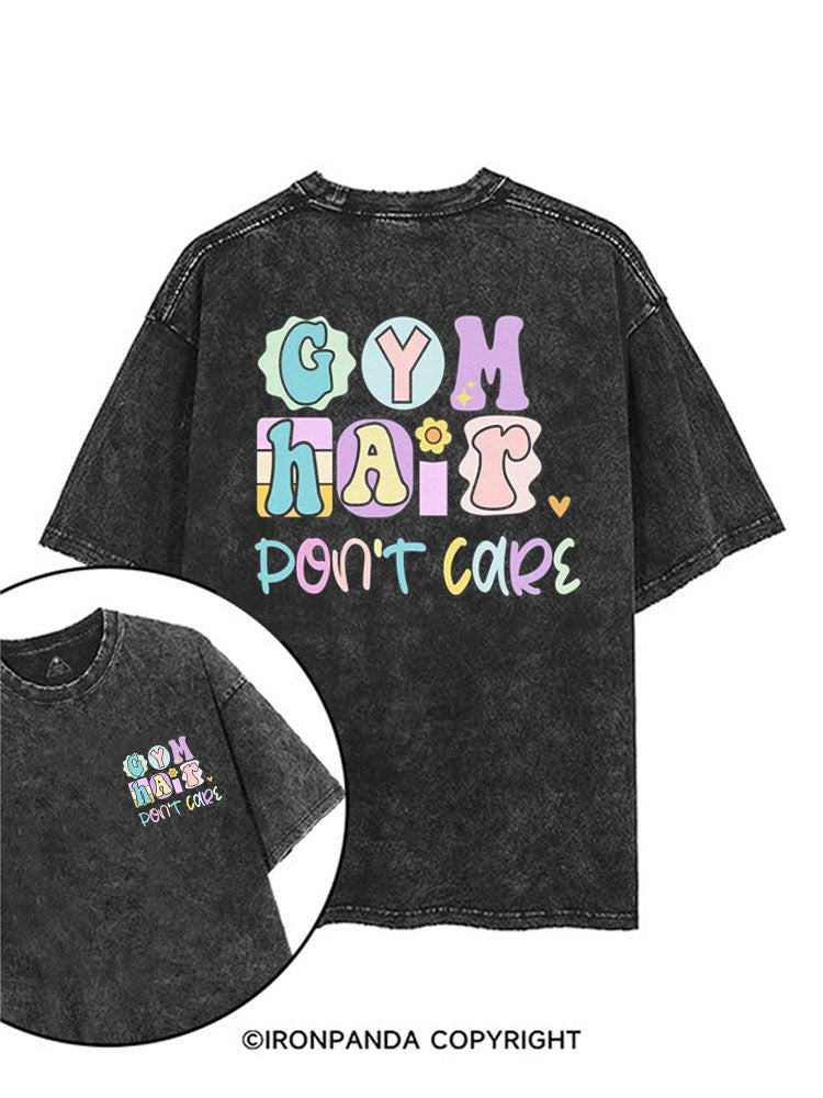 GYM HAIR DON'T CARE printed Gym Shirt