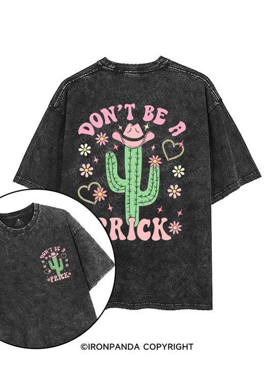 Don't be a prick printed Gym Shirt